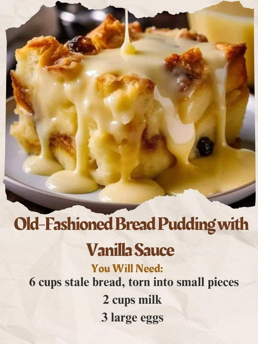 Bread Pudding with Vanilla Sauce